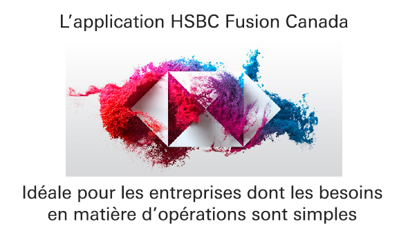 L’application HSBC Fusion Canada